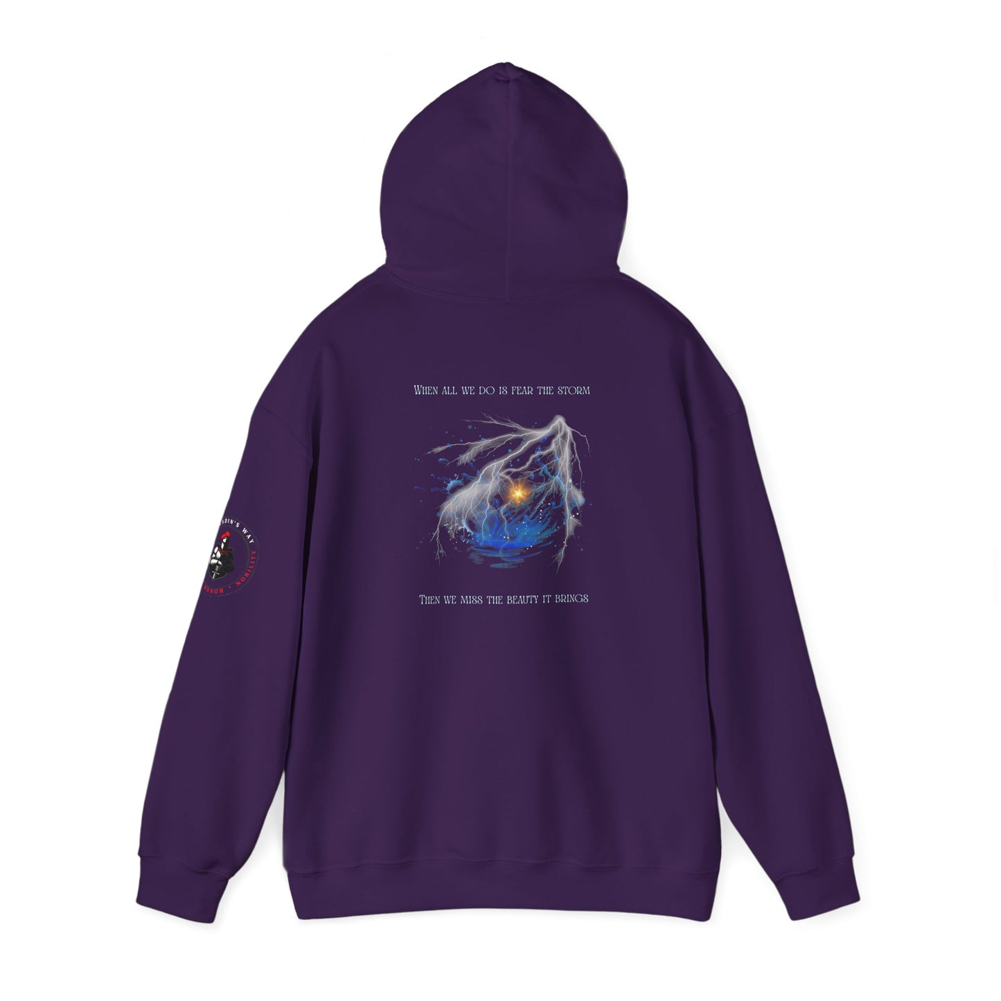 When All We Do Is Fear The Storm Hoodie