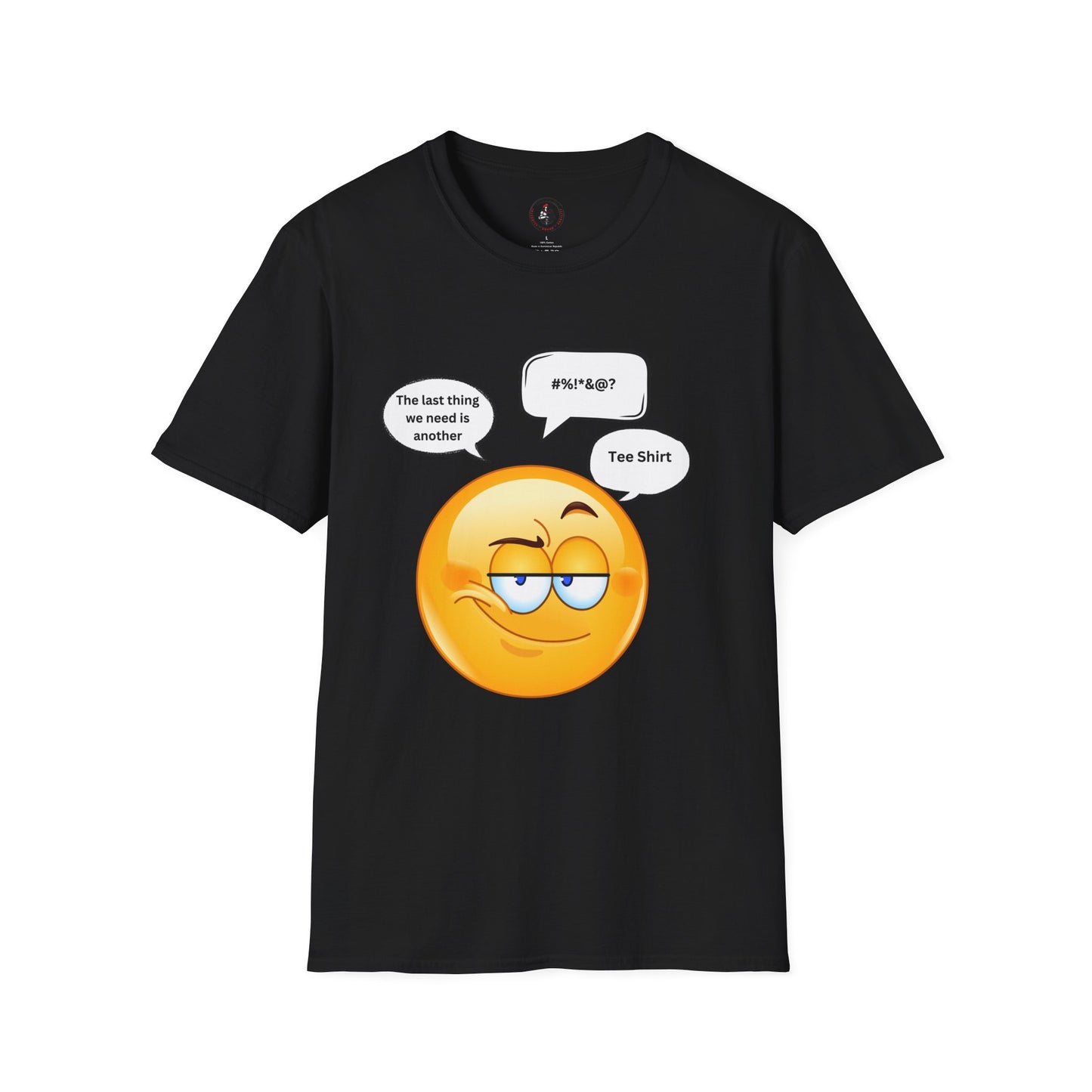 The Last Thing We Need T-Shirt