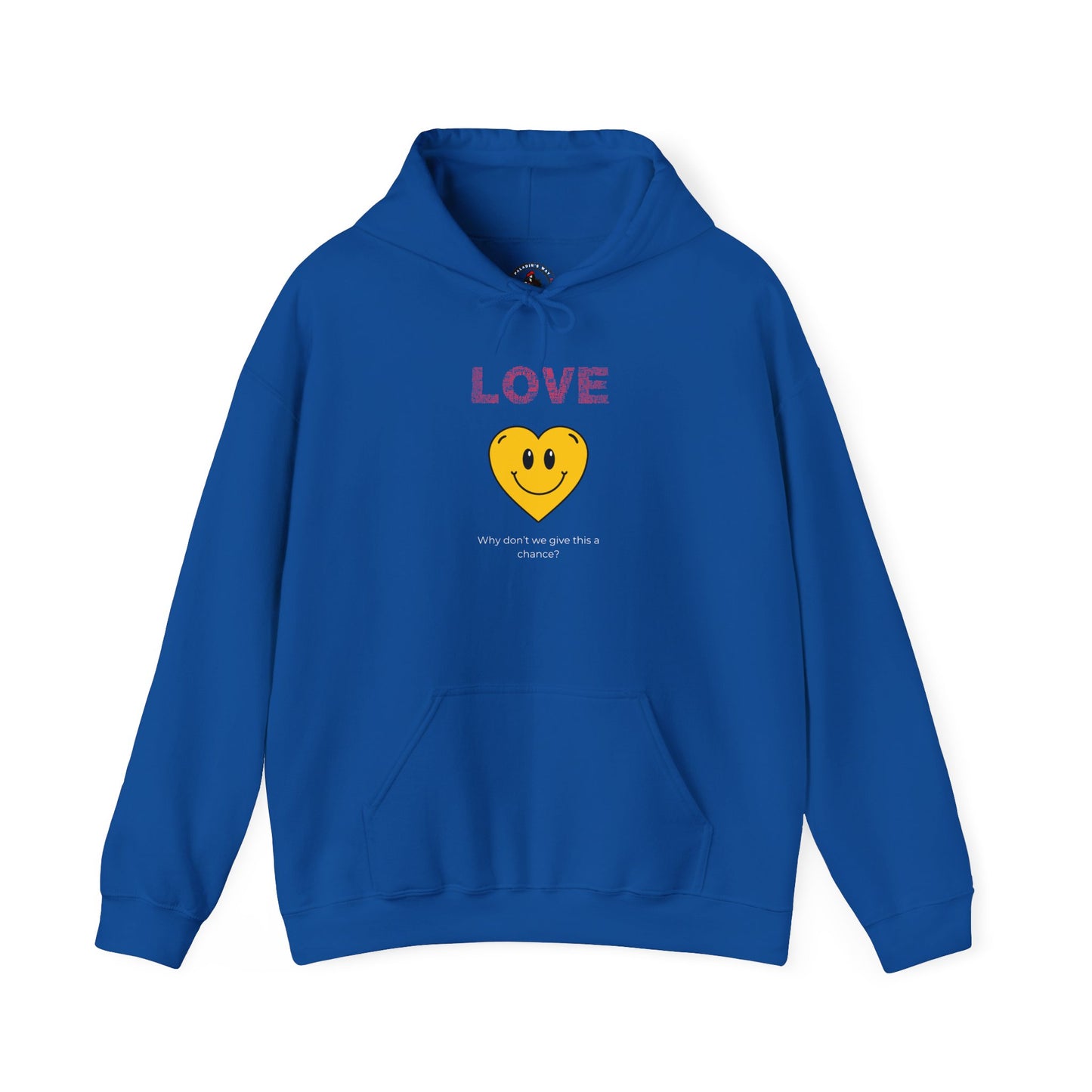 LOVE Why Don't We Give This A Chance Hooded Sweatshirt
