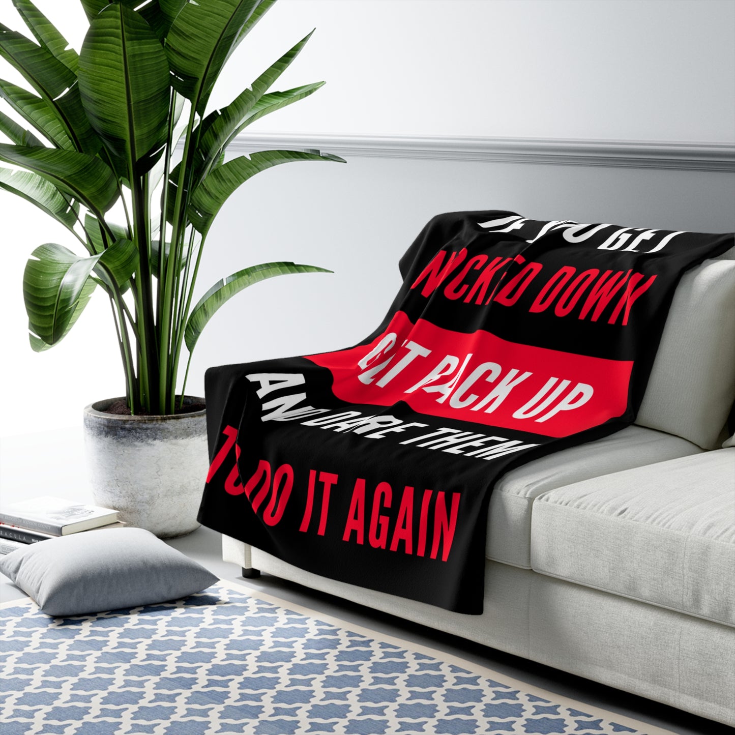 If You Get Knocked Down Sherpa Fleece Blanket