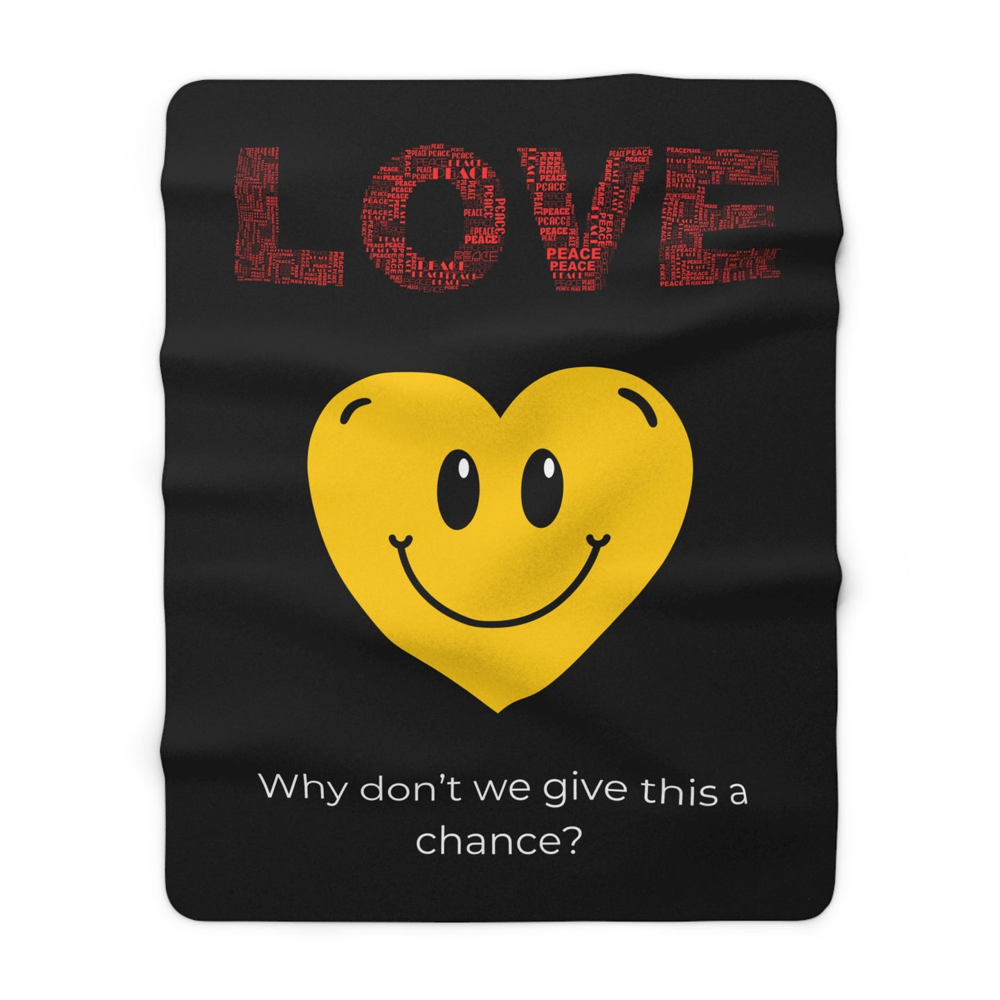LOVE Why Don't We Give This A Chance Sherpa Fleece Blanket