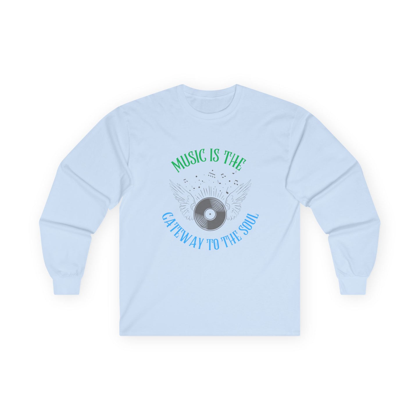 Music is The Gateway to The Soul Long Sleeve Tee