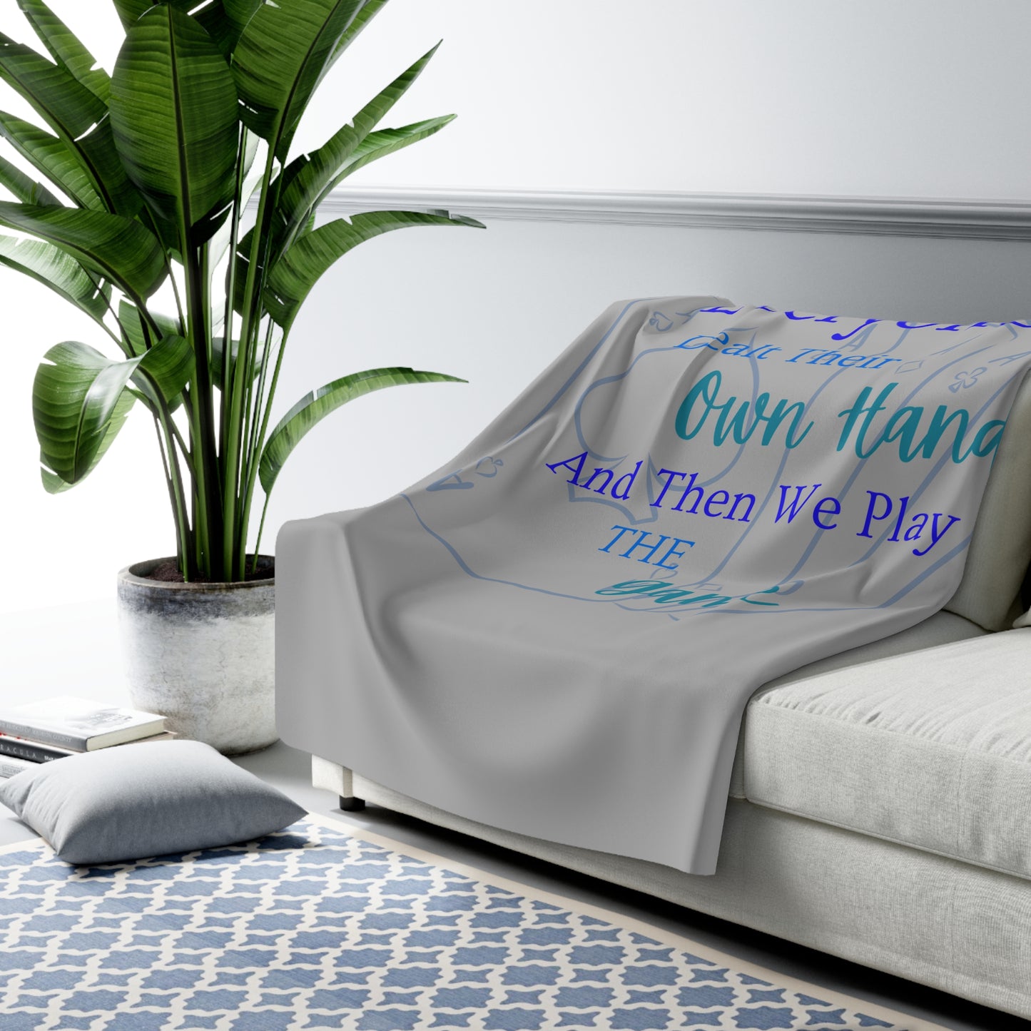 Everyone's Dealt Their Own Hand Sherpa Fleece Blanket