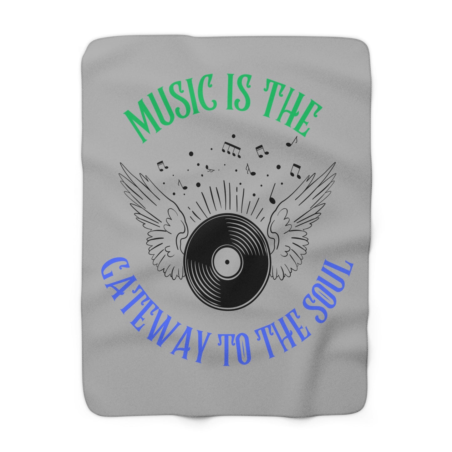 Music Is The Gateway To The Soul Sherpa Fleece Blanket