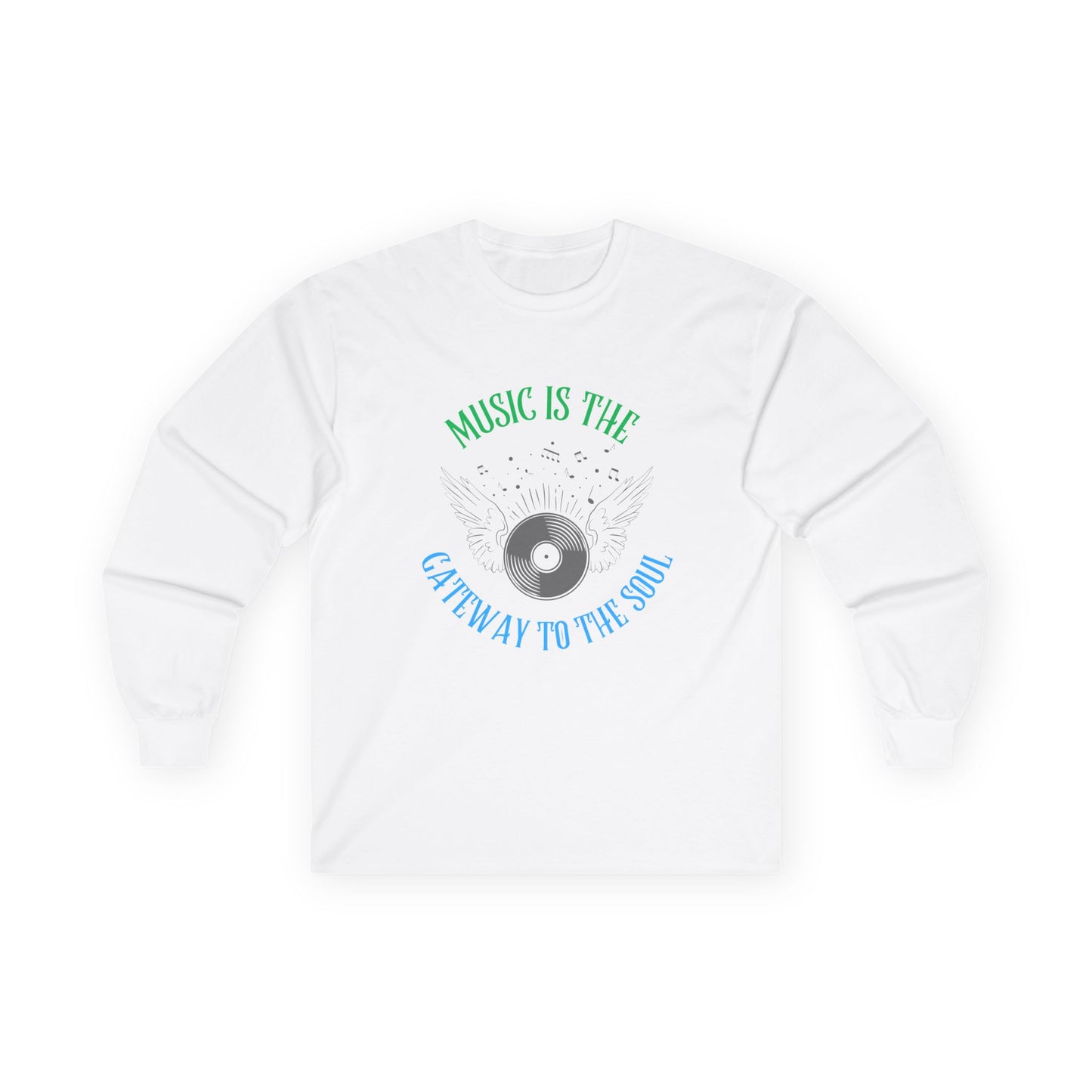 Music is The Gateway to The Soul Long Sleeve Tee