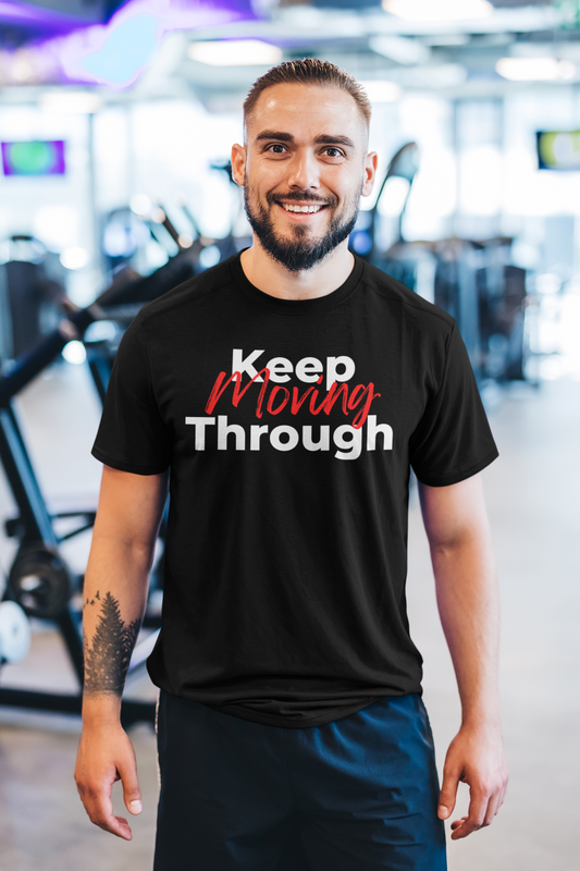 Keep Moving Through T-Shirt
