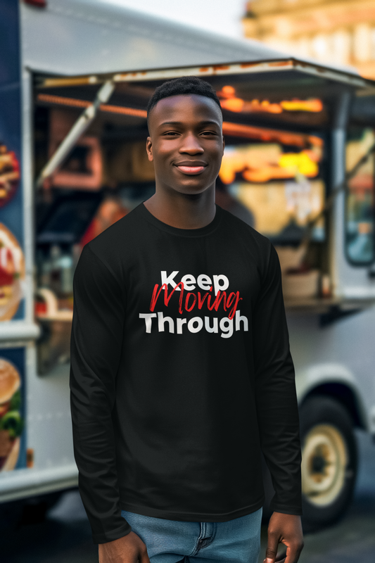 Keep Moving Through Long Sleeve Tee
