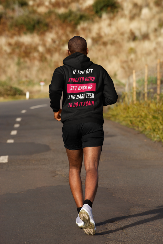 If You Get Knocked Down Hooded Sweatshirt