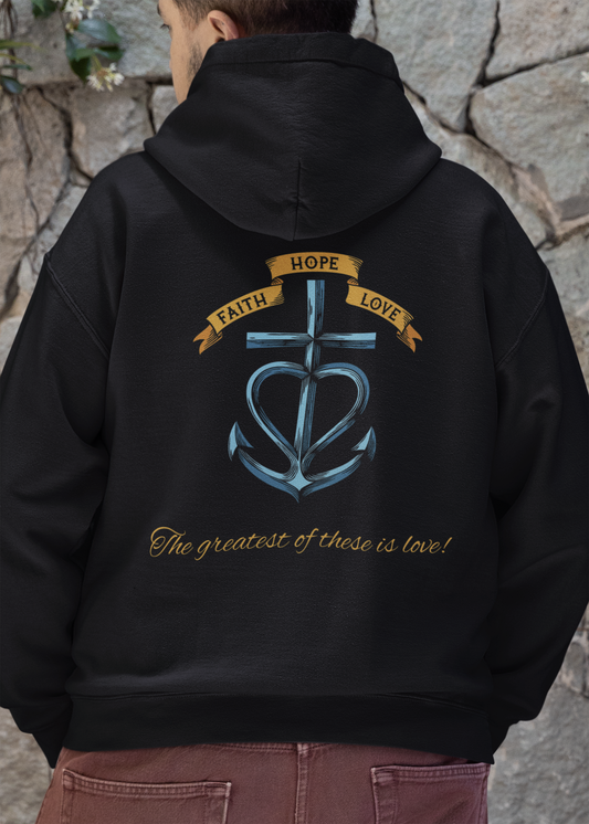 Faith Hope Love Hoodie